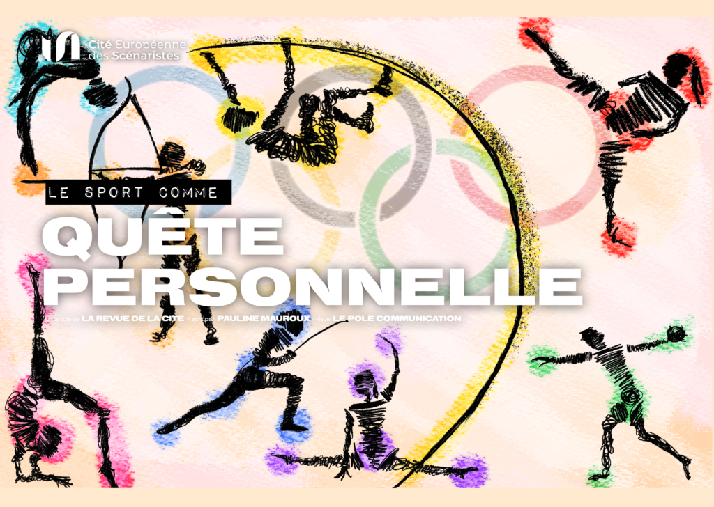 Le sport comme quête personnelle