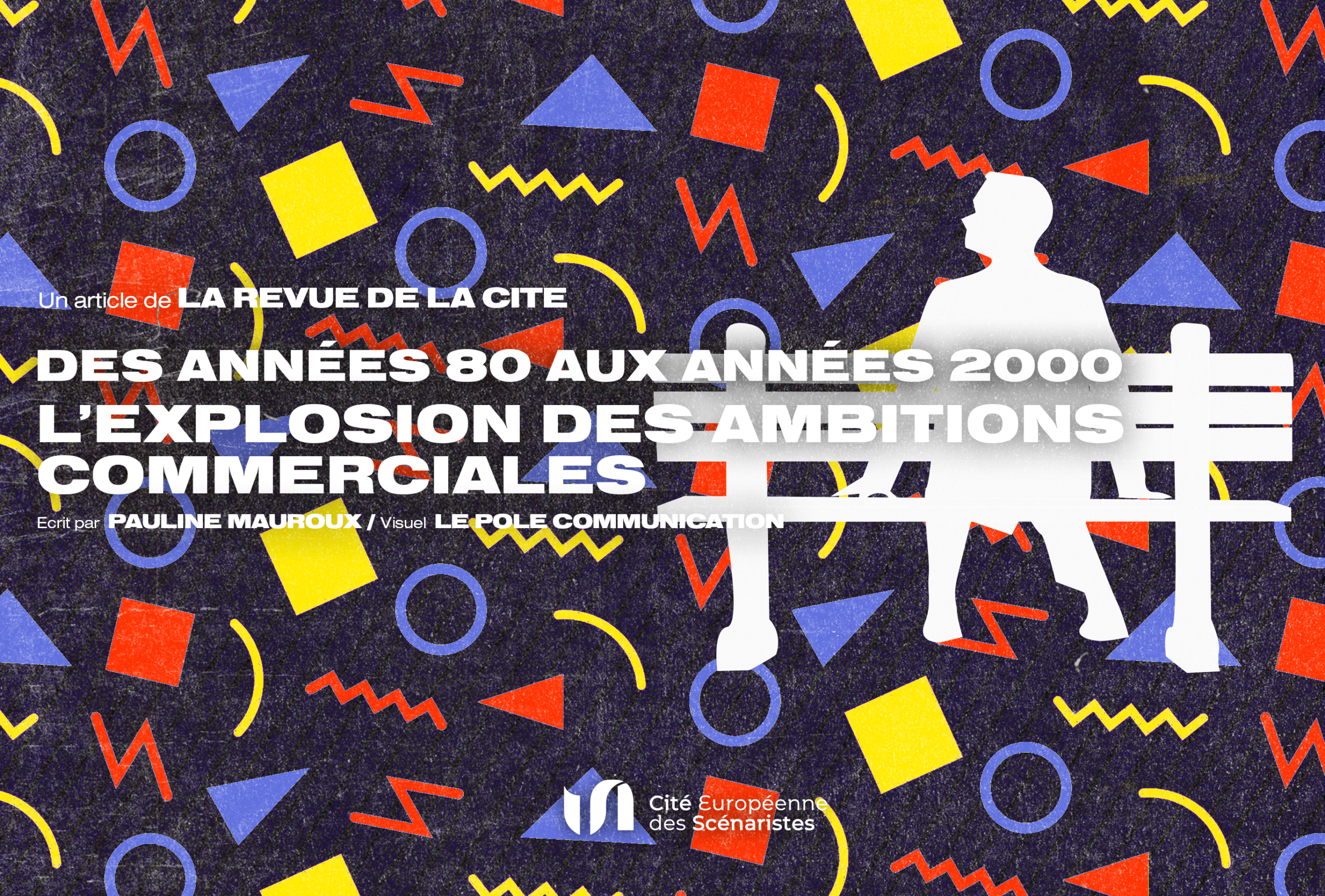 Des années 80 aux années 2000, l’explosion des ambitions commerciales