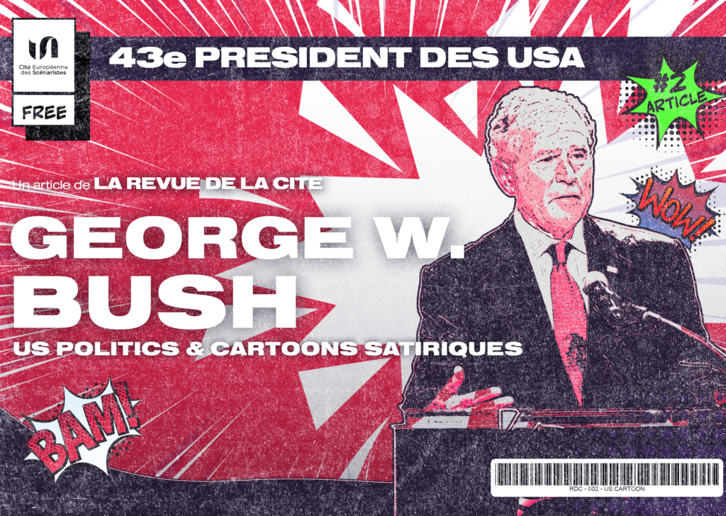Guerre, foi et bévues : George W. Bush, le rêve des satiristes (2001-2009)