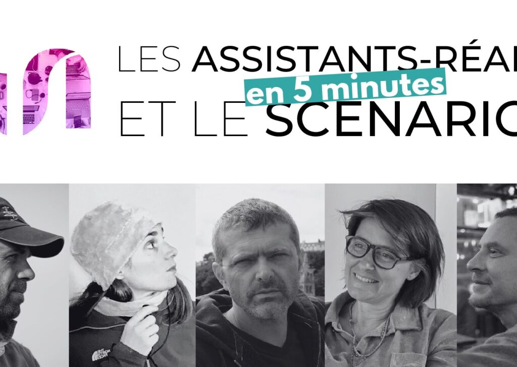 Les Assistants réalisateurs et le Scénario