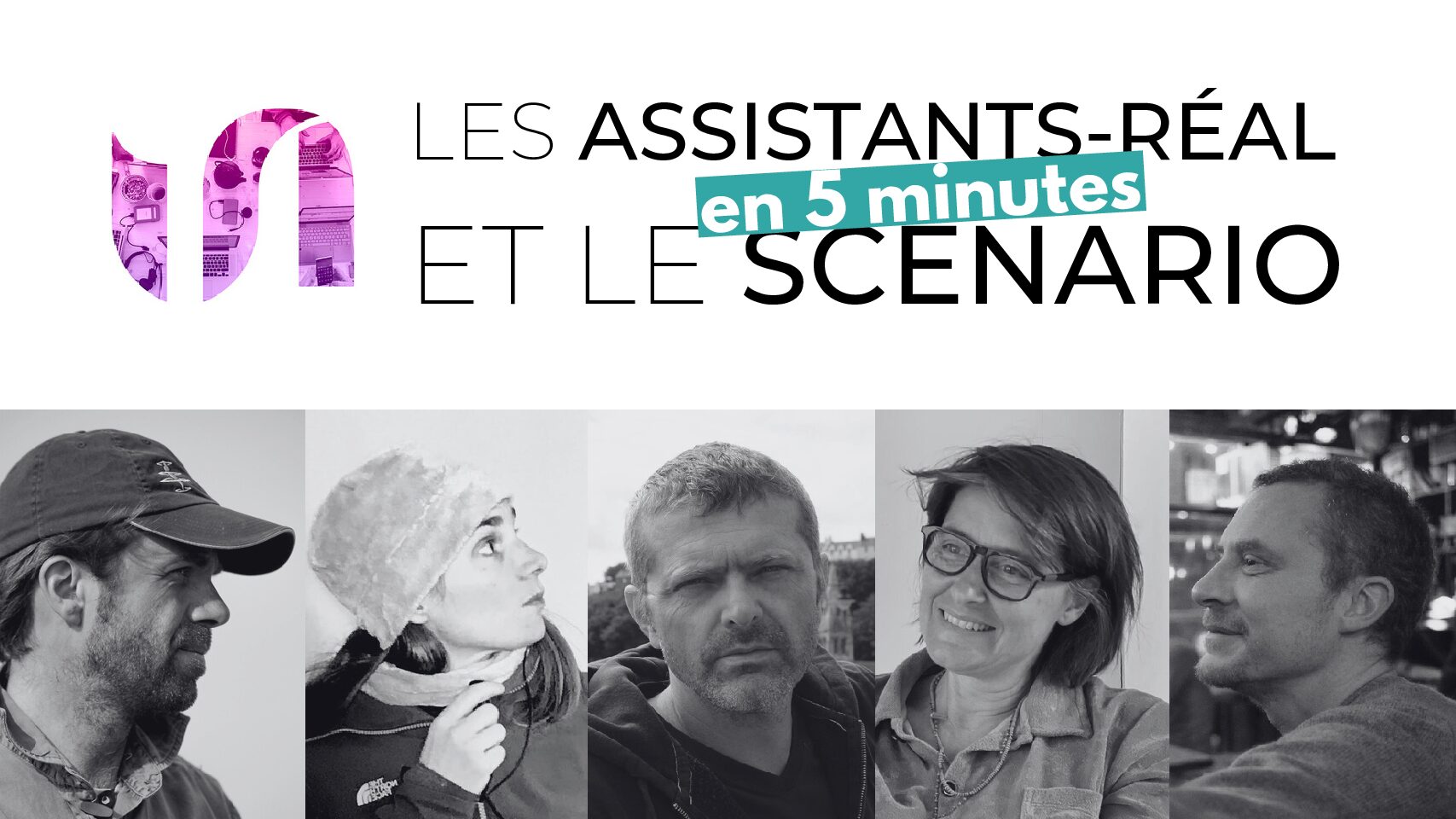 Les Assistants réalisateurs et le Scénario