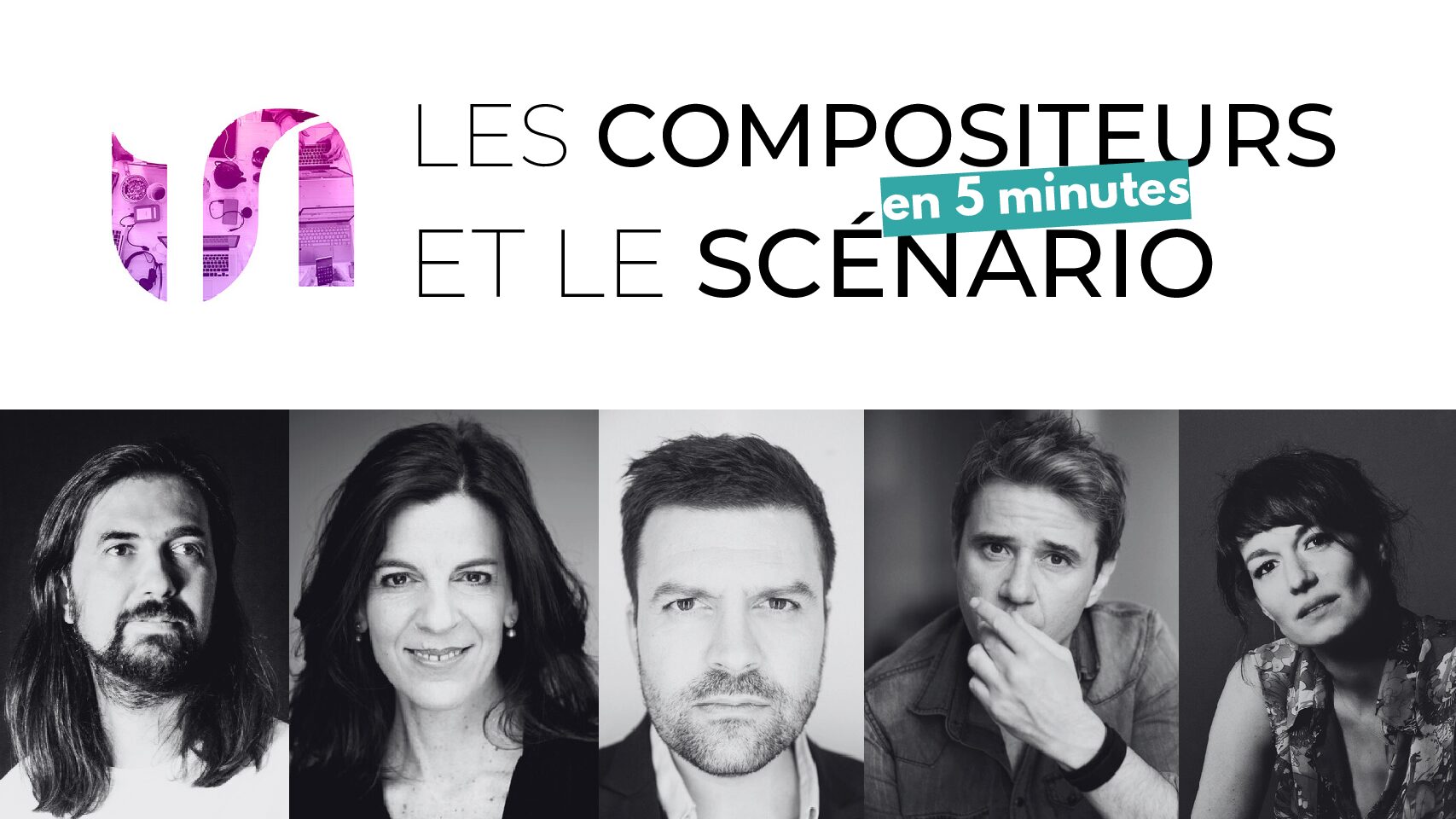 Les Compositeurs et le Scénario