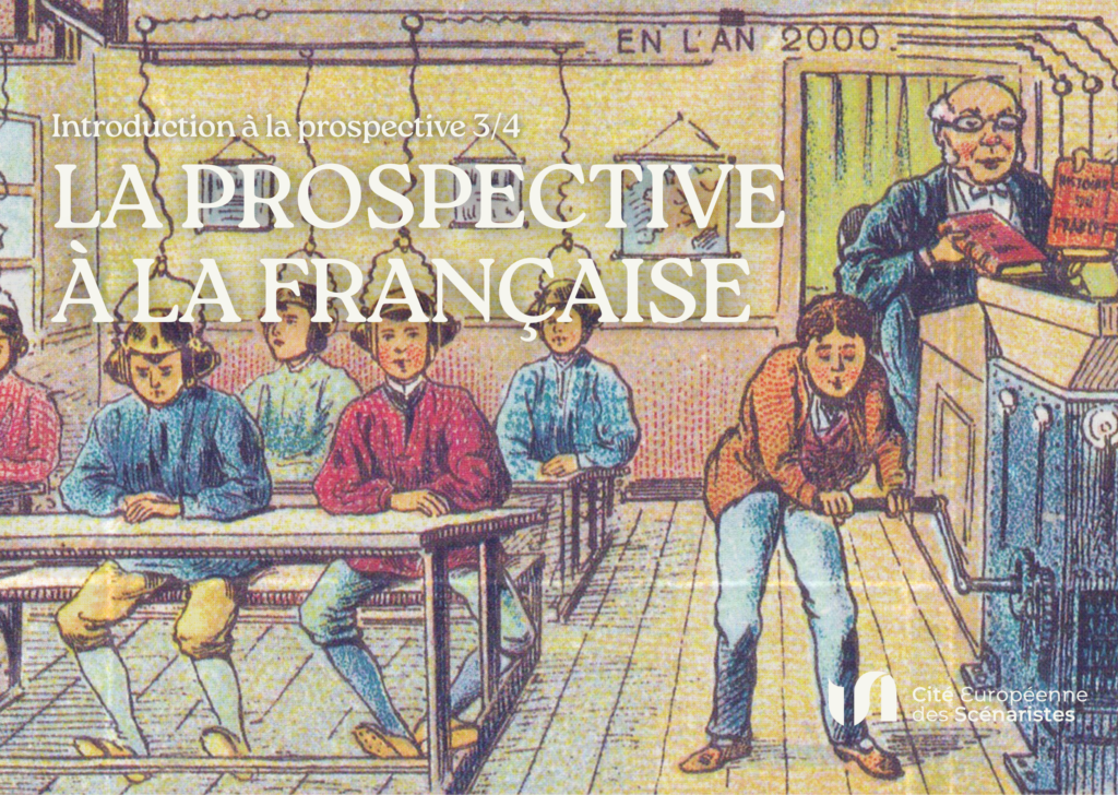 La prospective à la française