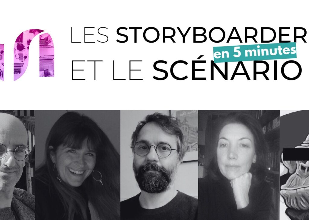 Les Storyboarders et le Scénario
