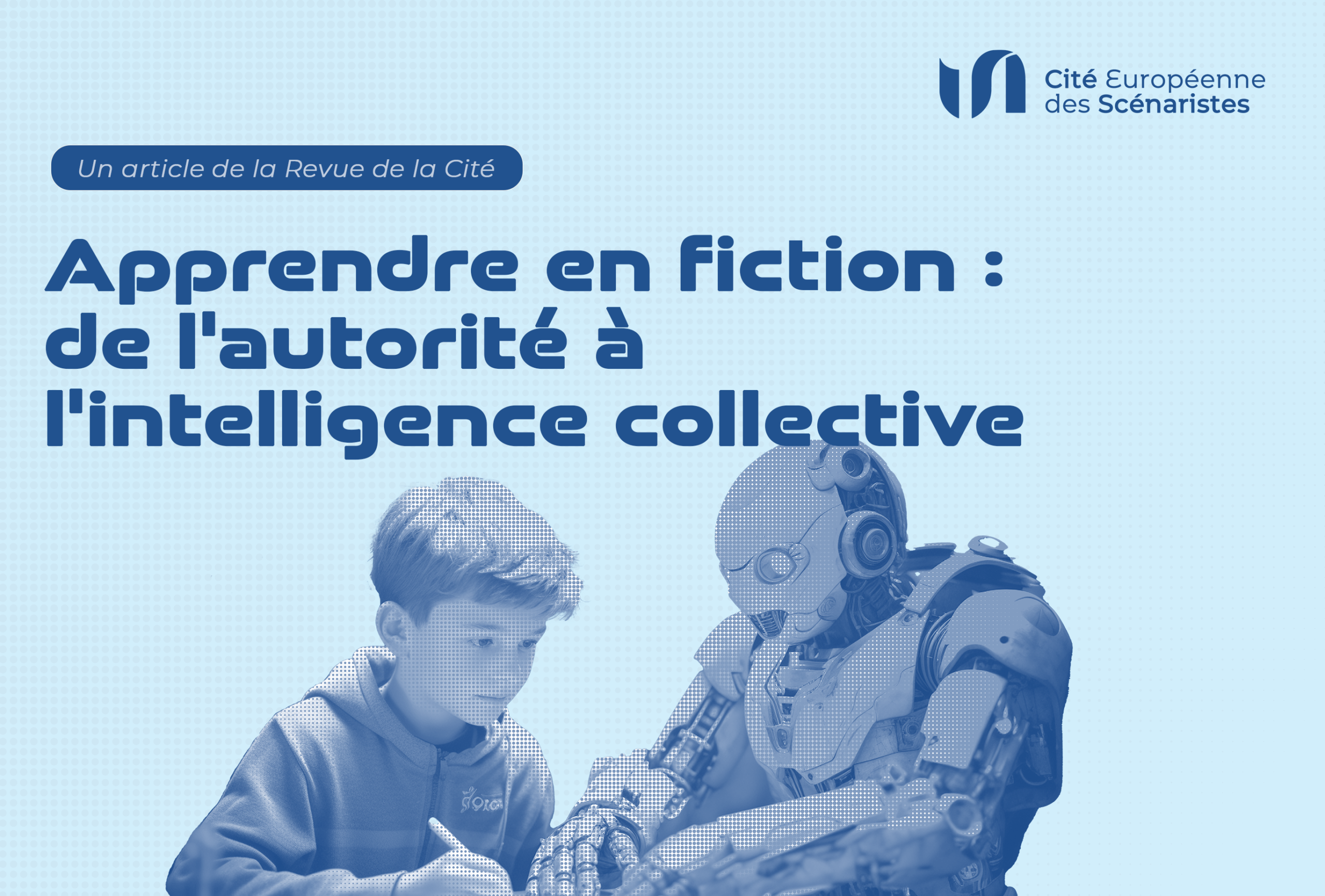 Apprendre en fiction : de l’autorité à l’intelligence collective