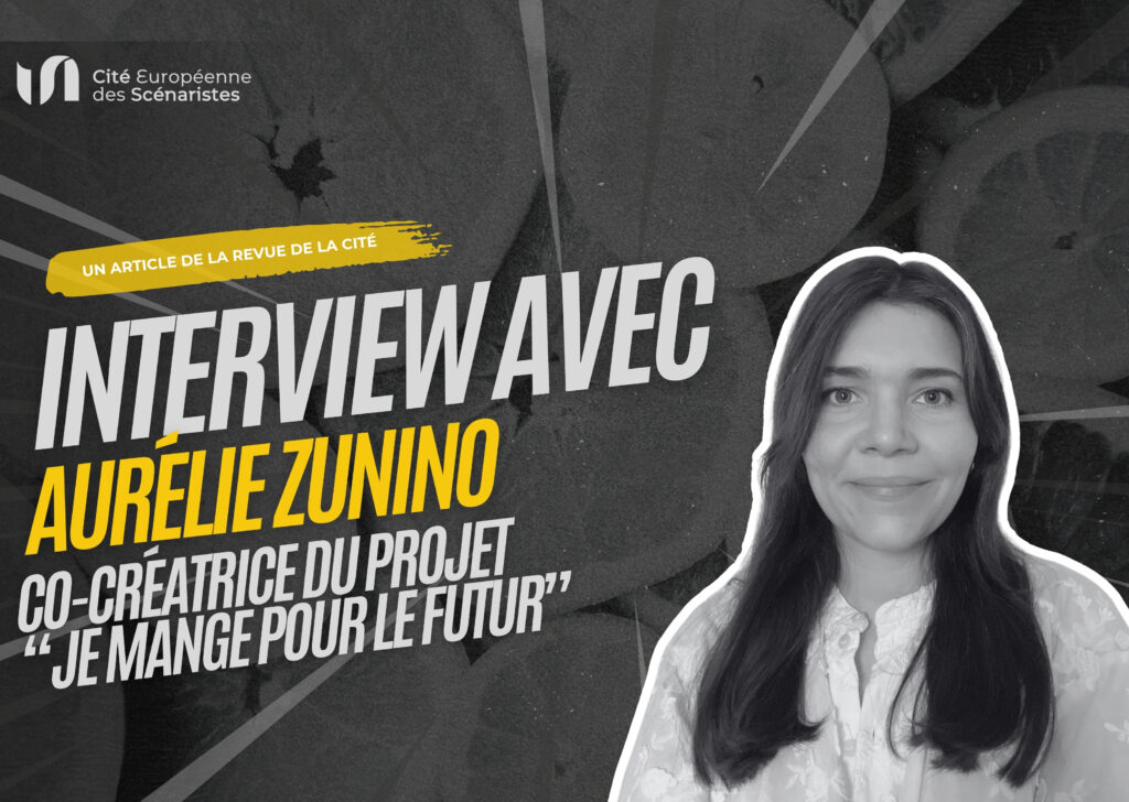 « On voulait sortir de la pédagogie, entrer dans une histoire. » Rencontre avec Aurélie Zunino de l’initiative « Je mange pour le futur »
