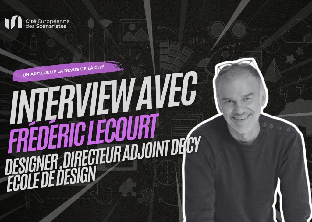 “Le design est une fiction en soi” Rencontre avec Frédéric Lecourt