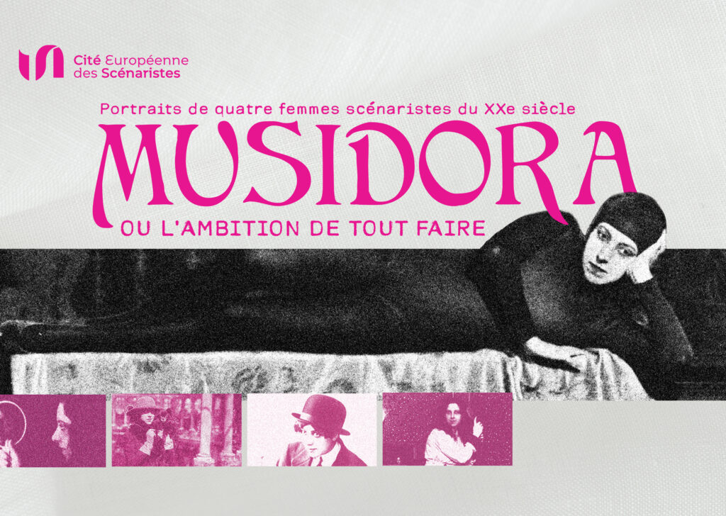 Musidora, ou l’ambition de tout faire