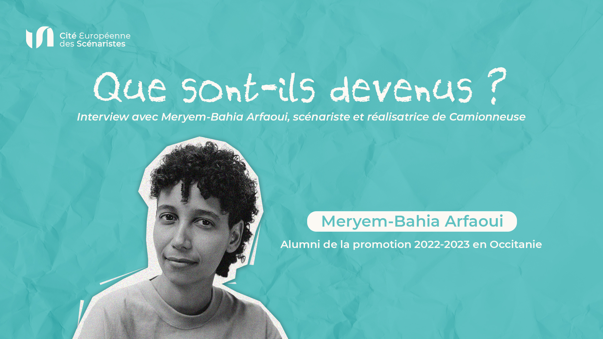 Entretien avec Meryem-Bahia Arfaoui, Alumni du Centre de compagnonnage en Occitanie